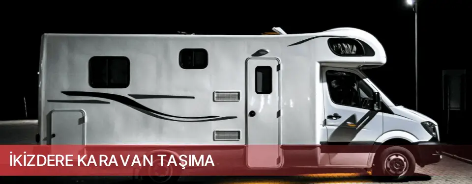 İkizdere İlçemi Karavan Taşıma