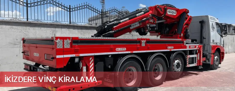 İkizdere İlçemi Vinç Kiralama